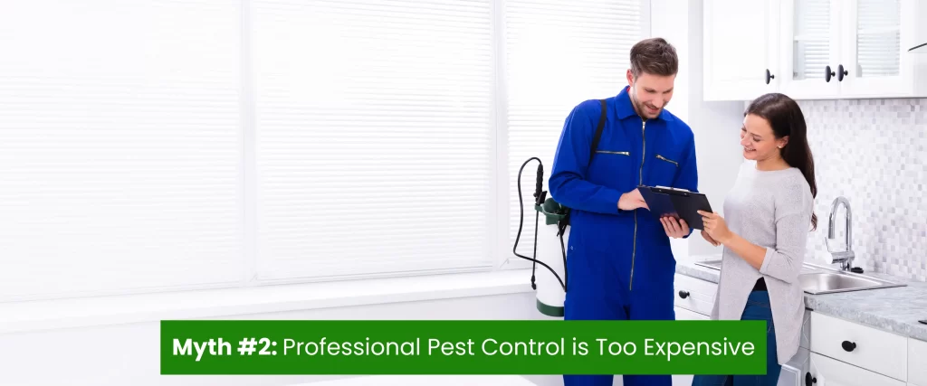 Professional Pest control is expensive