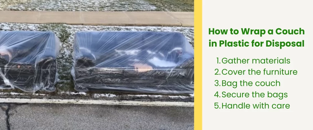 How to Wrap a Couch in Plastic for Disposal